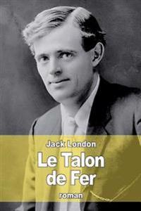 Kirjan kansi "Le talon de fer"