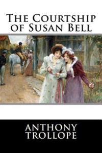 The Courtship of Susan Bell