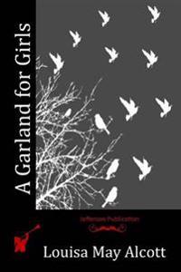 Bokomslag for "A Garland for Girls"