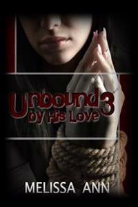 Unbound by His Love