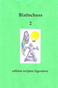 Blattschuss 2