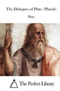 Bokomslag for "The Dialogues of Plato - Phaedo"