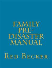 Family Pre-Disaster Manual