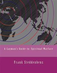 A Layman's Guide to