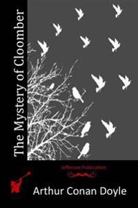 Kirjan kansi "The Mystery of Cloomber"