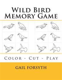 Wild Bird Memory Game: Color - Cut - Play