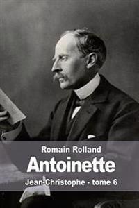 Antoinette: Jean-Christophe - tome 6