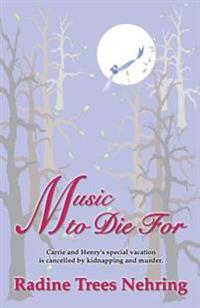 Music to Die for