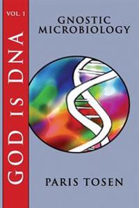 Gnostic Microbiology