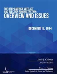 Bokomslag för "The Help America Vote ACT and Election Administration: Overview and Issues"