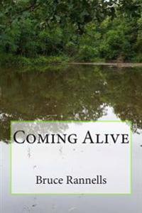 Coming Alive