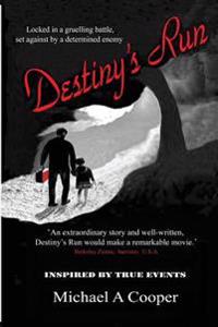 Destiny's Run