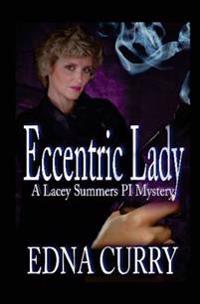 Eccentric Lady