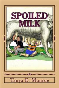 Spoiled Milk: Recognizing The False