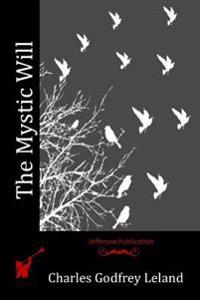 Bokomslag for "The Mystic Will"