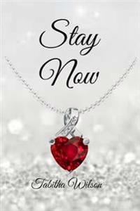 Stay Now