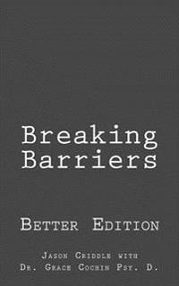 Breaking Barriers: Better Edition