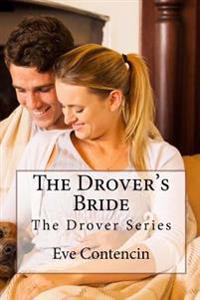 The Drovers Bride: The Drover Series