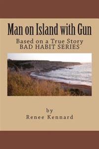 Man on Island with Gun
