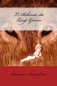 L'Alchimie du Loup-Garou