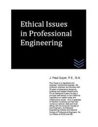 Ethical Issues in Professional Engineering