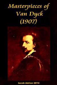 Masterpieces of Van Dyck (1907)