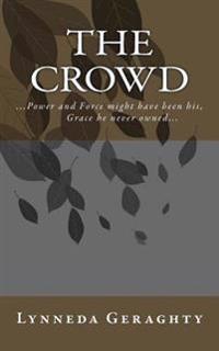 The Crowd