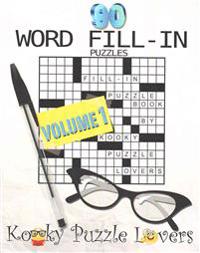 Word Fill-In Puzzle Book, 90 Puzzles