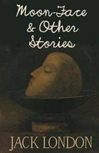 Bokomslag for "Moon-Face & Other Stories"