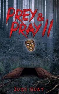 Prey & Pray