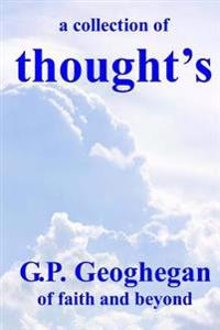 A collection of thought's