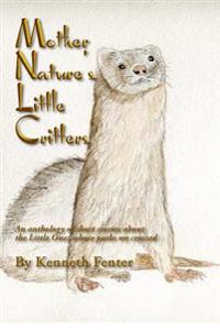 Mother Nature's Little Critters