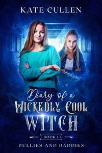Diary of a Wickedly Cool Witch