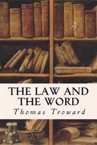 The Law and the Word