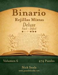 Binario Rejillas Mixtas Deluxe - De Fácil a Difícil - Volumen 6 - 474 Puzzles