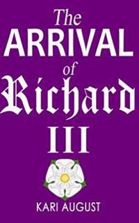 The Arrival of Richard