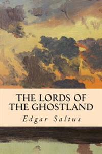 Bokomslag för "The Lords of the Ghostland"