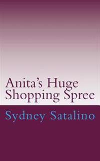 Anita's Huge Shopping Spree