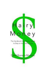 Hairy Money: The Handbook Every Stylist Needs to Stay on the Cutting Edge