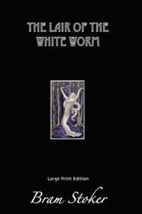 The Lair of the White Worm