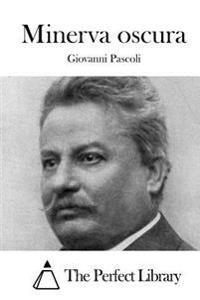 Minerva oscura
