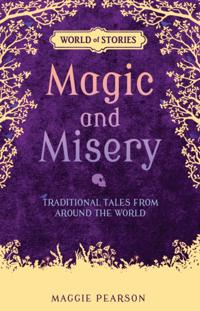 Magic and Misery
