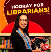 Hooray for Librarians!