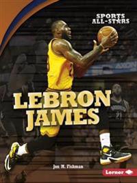 Fishman, J: Lebron James