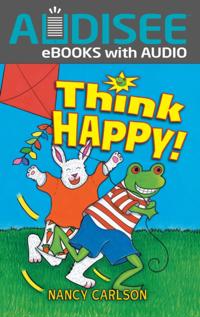 Think Happy!