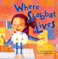 Where Shabbat Lives