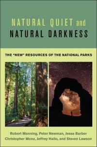 Natural Quiet and Natural Darkness