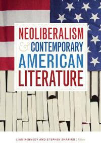 Kirjan kansi "Neoliberalism and Contemporary American Literature"
