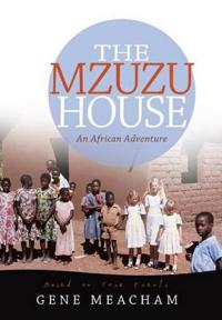 Bokomslag for "The Mzuzu House"