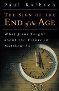 The Sign of the End of the Age